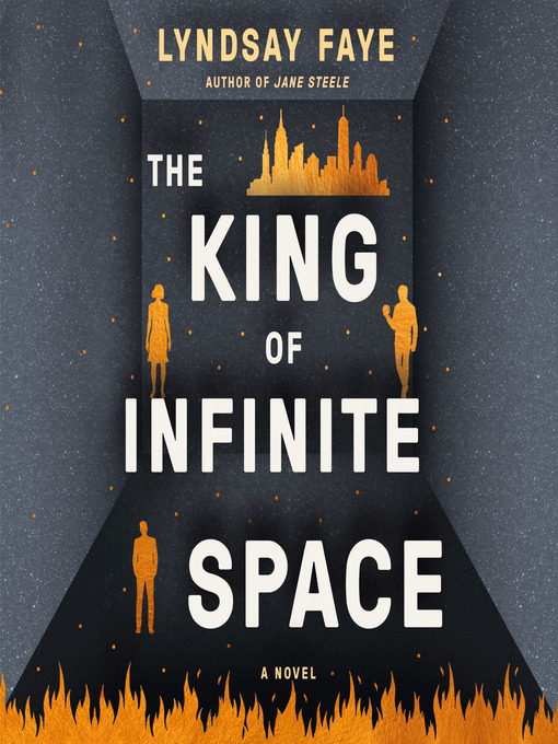 Title details for The King of Infinite Space by Lyndsay Faye - Available